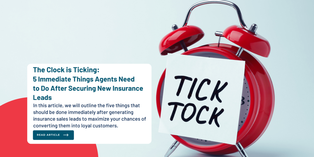 Insurance Clock The Clock is Ticking: 5 Immediate Things Agents Need to Do After ...