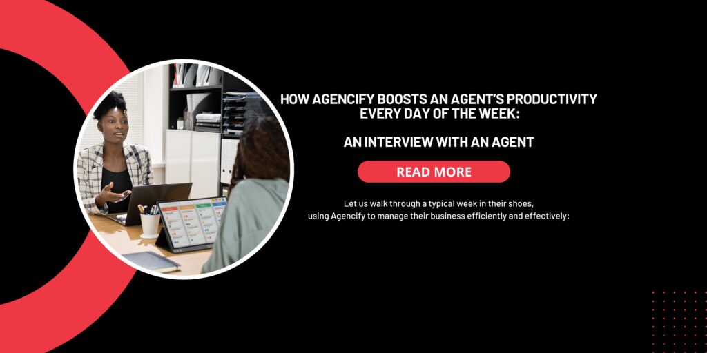 How Agencify boosts an agent's productivity in a week