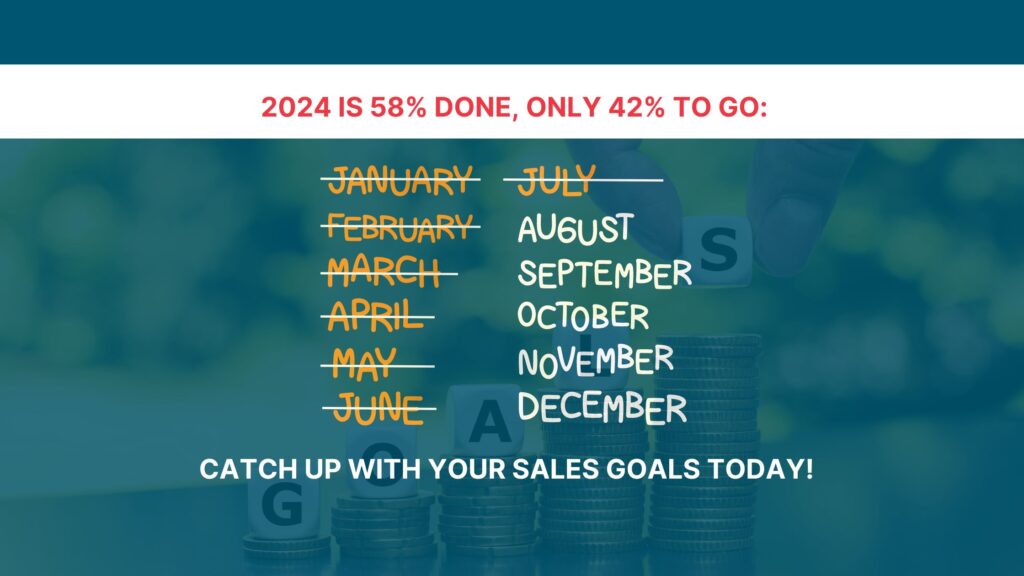  Crush Your Remaining 2024 Insurance Sales Goals Today With These Tips!